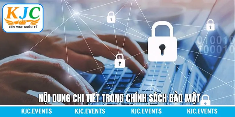 Thông tin về các quy định được đề ra trong chính sách